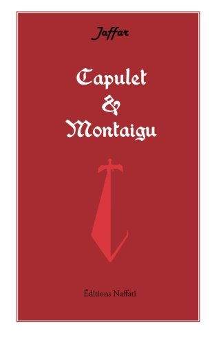 Capulet & Montaigu