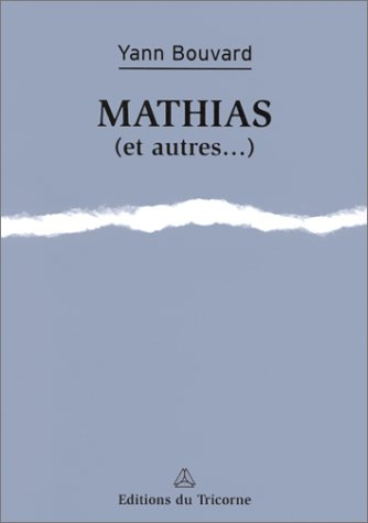 Mathias (et autres...)
