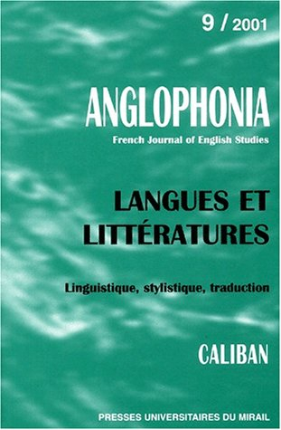 Anglophonia, n° 9. Langues et littératures