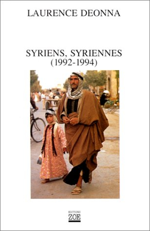 Syriens, Syriennes : 1992-1994