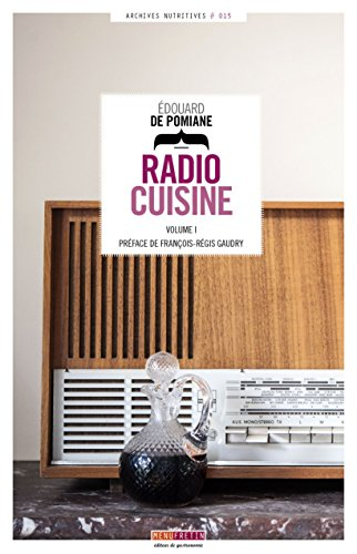 Radio cuisine : conférences gastronomiques diffusées par TSF