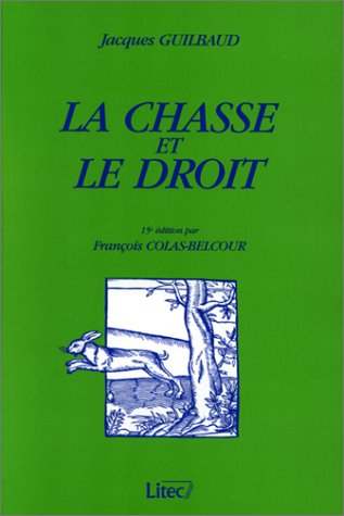 La chasse et le droit