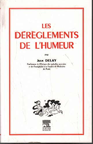 Les dérèglements de l'humeur