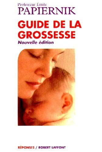 Le guide de la grossesse