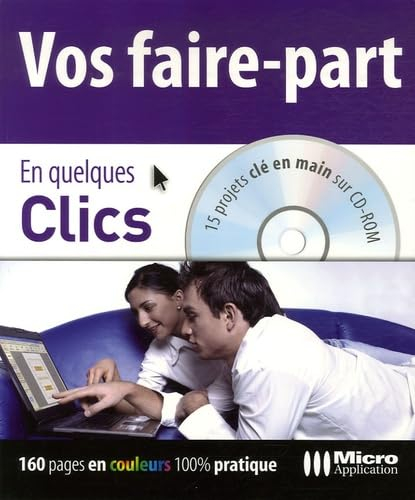 Vos faire-part : 15 projets clé en main sur CD-ROM
