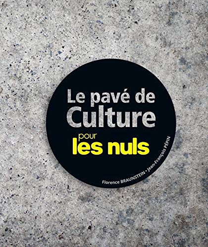 Le pavé de culture pour les nuls