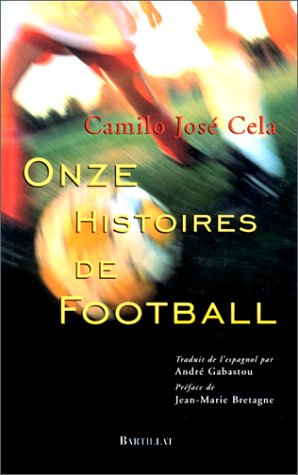Onze histoires de football