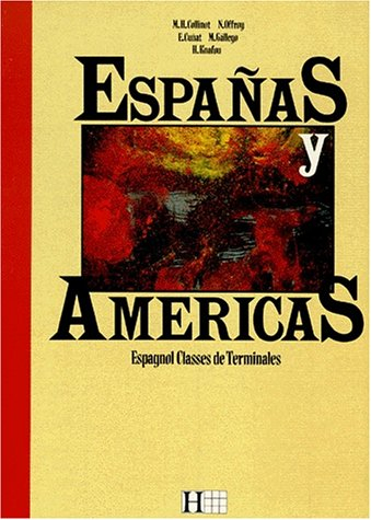 Espanas y Americas, terminales : espagnol