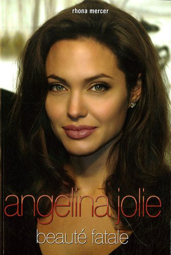 Angelina Jolie : beauté fatale