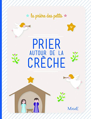 Prier autour de la crèche