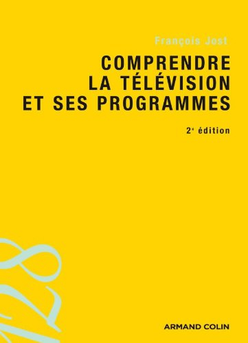 Comprendre la télévision et ses programmes