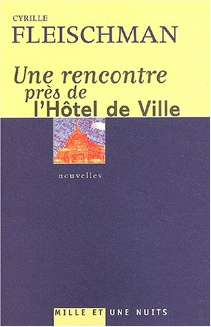 Une rencontre près de l'Hôtel de Ville