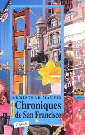 Chroniques de San Francisco. Vol. 2. Nouvelles chroniques de San Francisco
