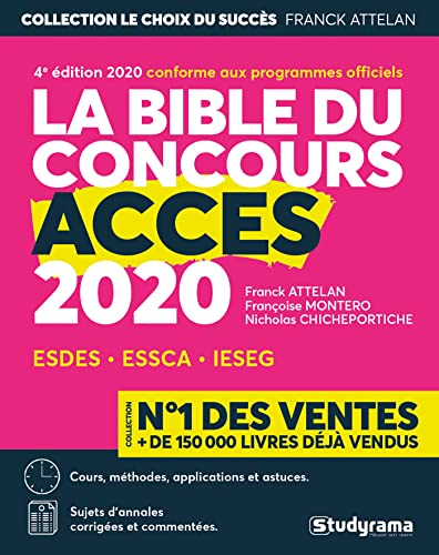 La bible du concours Accès 2020 : ESDES, ESSCA, IESEG