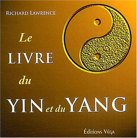 Le livre du yin et yang