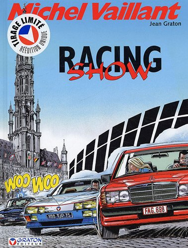 Michel Vaillant. Vol. 46. Racing show