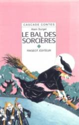 le bal des sorcières : et autres contes de sorcières
