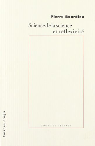 Science de la science et réflexivité