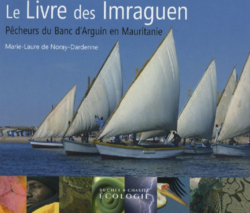 Le livre des Imraguen : pêcheurs du banc d'Arguin en Mauritanie