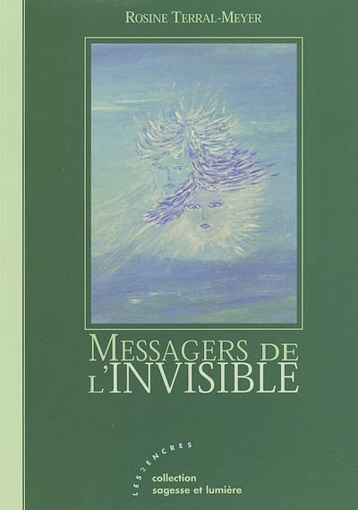 Messagers de l'invisible