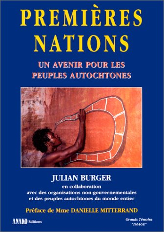 Premières nations : un avenir pour les peuples autochtones