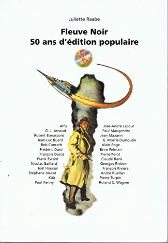 Fleuve noir, 50 ans d'édition populaire : exposition, Bilipo, Paris, 19 nov. 1999-26 févr. 2000