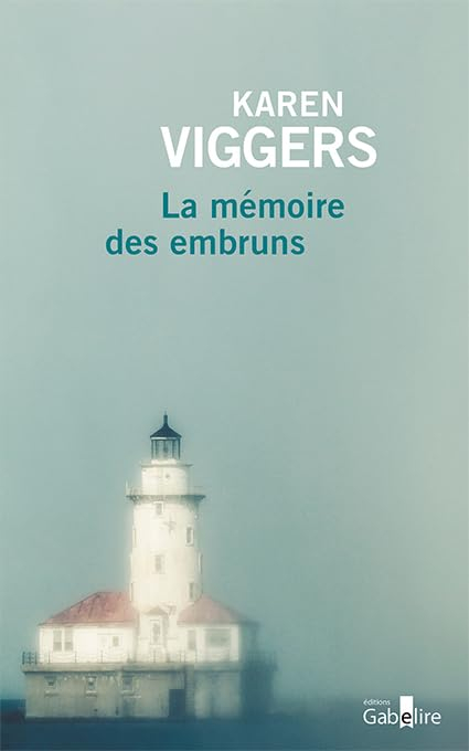 La mémoire des embruns