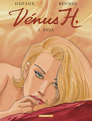 Vénus H.. Vol. 1. Anja