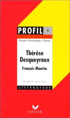 Thérèse Desqueyroux, François Mauriac