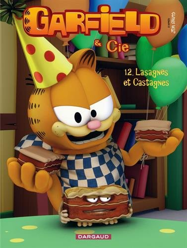 Garfield & Cie. Vol. 12. Lasagnes et castagnes