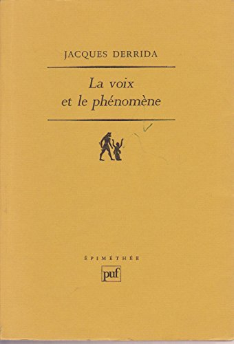 voix et phenomene (la)