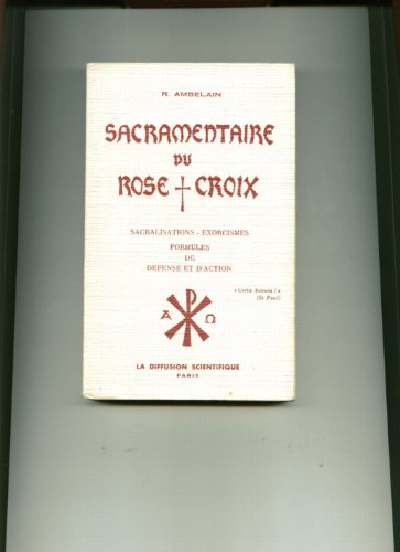 Le sacramentaire du rose-croix
