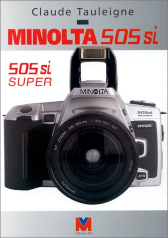 Minolta 505 SI et 505 SI super