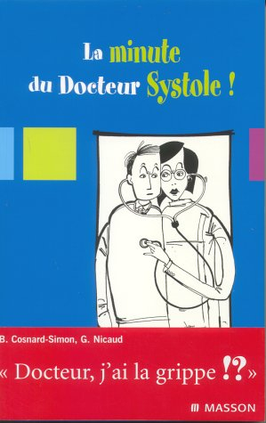 La minute du docteur Systole