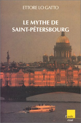 Le mythe de Saint-Pétersbourg