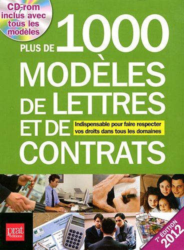 Plus de 1.000 modèles de lettres et de contrats : indispensable pour faire respecter vos droits dans