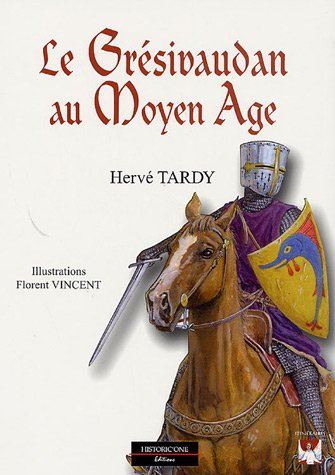 Le Grésivaudan au Moyen Age