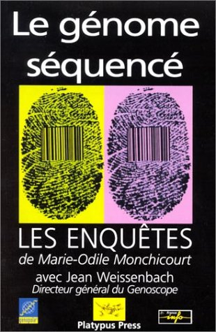 Le génome séquencé : les enquêtes de Marie-Odile Monchicourt