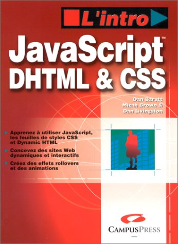 JavaScript, DHTML et CSS