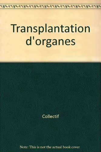 Transplantation d'organes