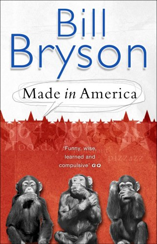 made in america: an informal history of american english - bryson, bill