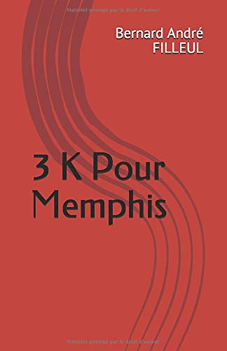 3 K Pour Memphis