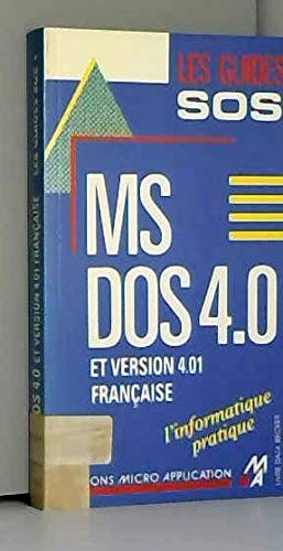 MS-DOS 4.0 : et version 4.01 française
