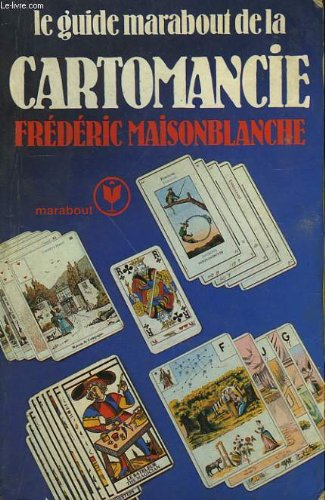 le guide marabout de la cartomancie