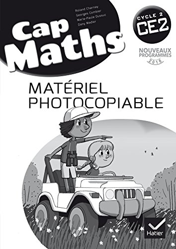 Cap maths CE2, cycle 2 : matériel photocopiable : nouveaux programmes 2016
