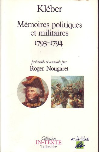Mémoires politiques et militaires : 1793-1794