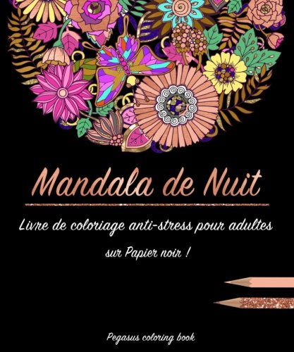 Livre de coloriage pour adulte: Mandala de Nuit
