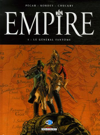 Empire. Vol. 1. Le général fantôme