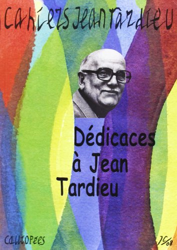 Cahiers Jean Tardieu N 2 - Dedicaces a Jean Tardieu