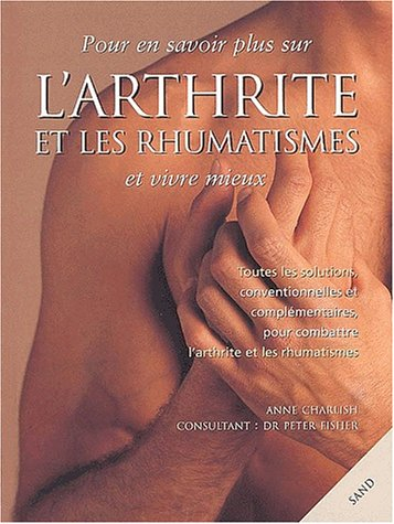 L'arthrite et les rhumatismes